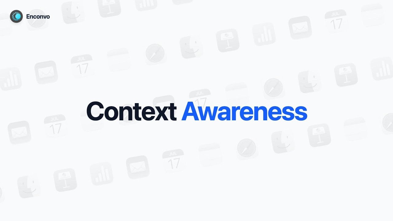 Context Awareness Overview & Demo
