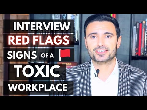 Interview Red Flags: Signs of a Toxic Work Environment