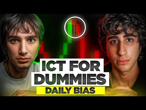 ICT FOR DUMMIES | Daily Bias EP. 10