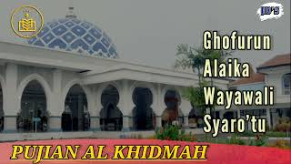 Download lagu Pujian Al Khidmah (Ghofurun, Alaika, Wayawali, Syaro'tu) mp3