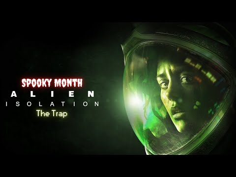 Alien: Isolation - The Trap