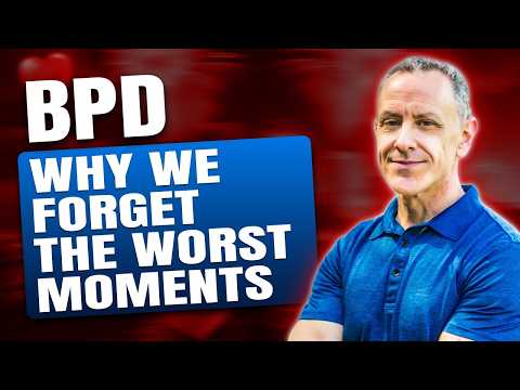 BPD and Emotional Amnesia: Understanding Panic, Shame, and Forgetting | Dr. Daniel Fox