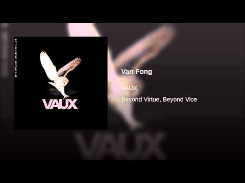 Video thumbnail for Van Fong