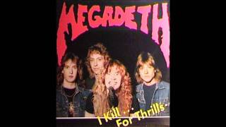 Megadeth - Looking Down The Cross (I Kill For Thrills Live)