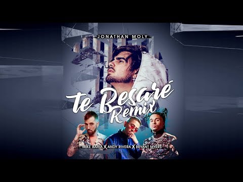 Jonathan Moly Ft. Bryant Myers, Mike Bahia & Andy Rivera - Te Besare REMIX (New Salsa Hit 2018)