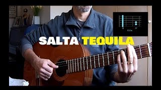 como tocar | Salta - TEQUILA