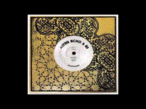 Alter Echo & E3 - Kufic Dub / Dub Is Not Easy 7"