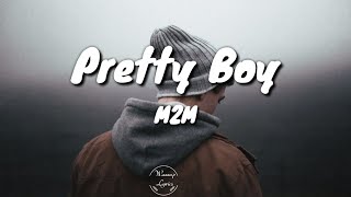 M2M - Ptetty Boy (Lyrics)