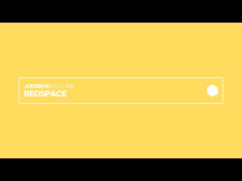 Juicebox Radio 106 - Redspace