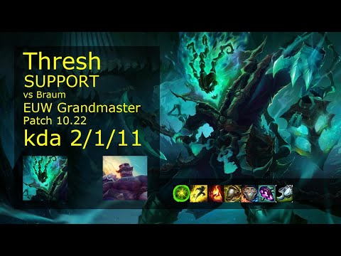 Thresh Support & Jhin vs Braum & Ezreal - EUW Grandmaster 2/1/11 Patch 10.22 Gameplay
