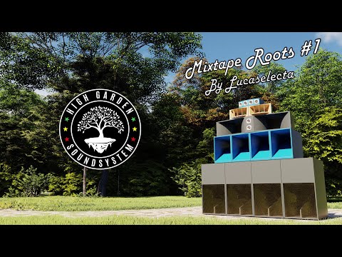 High Garden Sound - Mixtape Roots #1