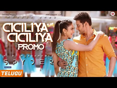 Ciciliya Ciciliya - Spyder | Mahesh Babu | AR Murugadoss | Harris Jayaraj
