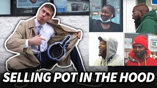 Selling Pot in the Hood Prank