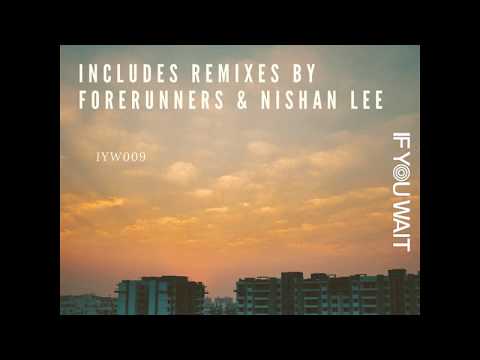 Premiere: Square One - Oblong (Forerunners Remix) [If You Wait]