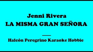 Karaoke /  Jenni Rivera - La Misma Gran Señora