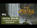 OFFICIAL TRAILER TEMAN TEGAR MAIRA WHISPER FROM PAPUA