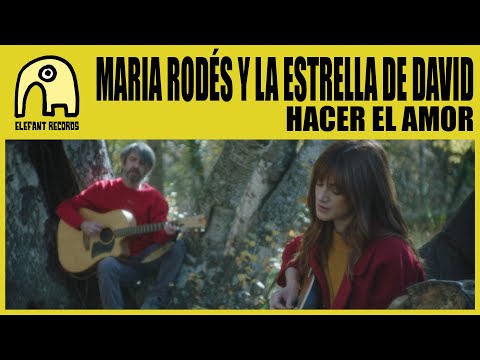 MARIA RODÉS Y LA ESTRELLA DE DAVID - Hacer El Amor [Official]