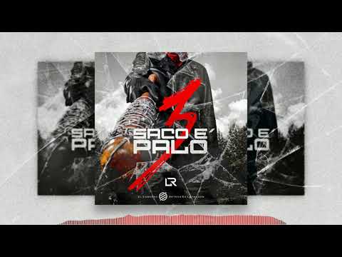 LR Ley Del Rap - Saco E Palo 3 ( Audio Oficial )