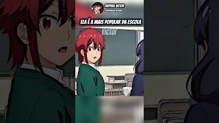 ela é a mais popular da escola
