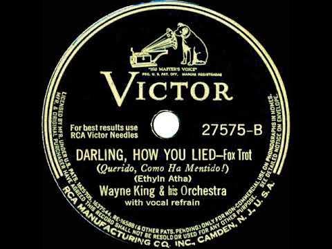 1941 Wayne King - Darling, How You Lied (Buddy Clark, vocal)
