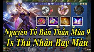 Đội Hình Sốc Dame Mạnh Nhất Cờ Liên Quân Mùa 9 Nguyên Tố Bán Thần 1 Giây Team Bạn Bay Màu