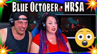 Blue October - HRSA - Live | THE WOLF HUNTERZ REACTIONS