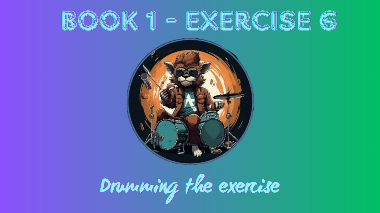 1. DRUMMING THE EXERCISE