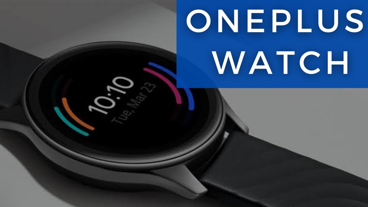 Oneplus watch /Oneplus watch unboxing /Best smartwatch 2021/Huawei watch gt 2 pro / Galaxy watch 3