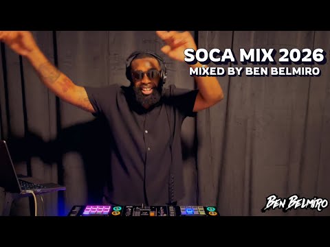 2026 Soca Mix | Machel Montano, Problem Child, Patrice Roberts, Kes & More Mixed By Ben Belmiro