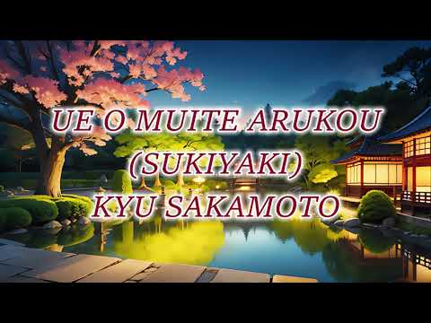 Sukiyaki (Japanese) 4K Karaoke