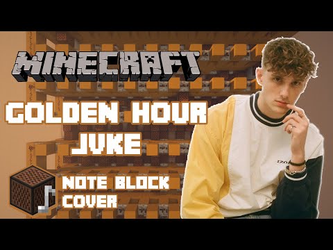 Golden Hour (JVKE) - Minecraft Note Block Cover