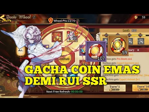 GACHA 60X COIN WHEEL EMAS DAPET RUI SSR - Blade of Pillar