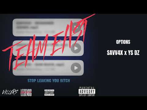Savv4x x Ys Dz - Options | Stop Leaking You Bitch