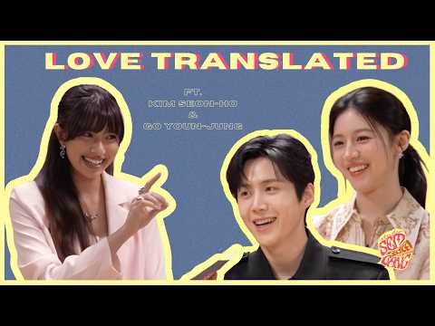 Studio Sembang Slice - Love Translated ft. Kim Seon‑Ho &  Go Youn‑jung
