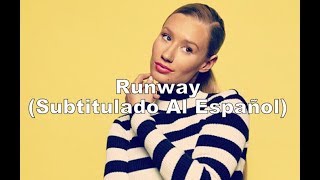 Iggy Azalea - Runway Feat Pusha T (Subtitulado Al Español)