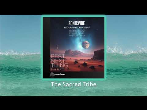 Sonicvibe - Recurring Dreams (Original Mix) - #organichouse