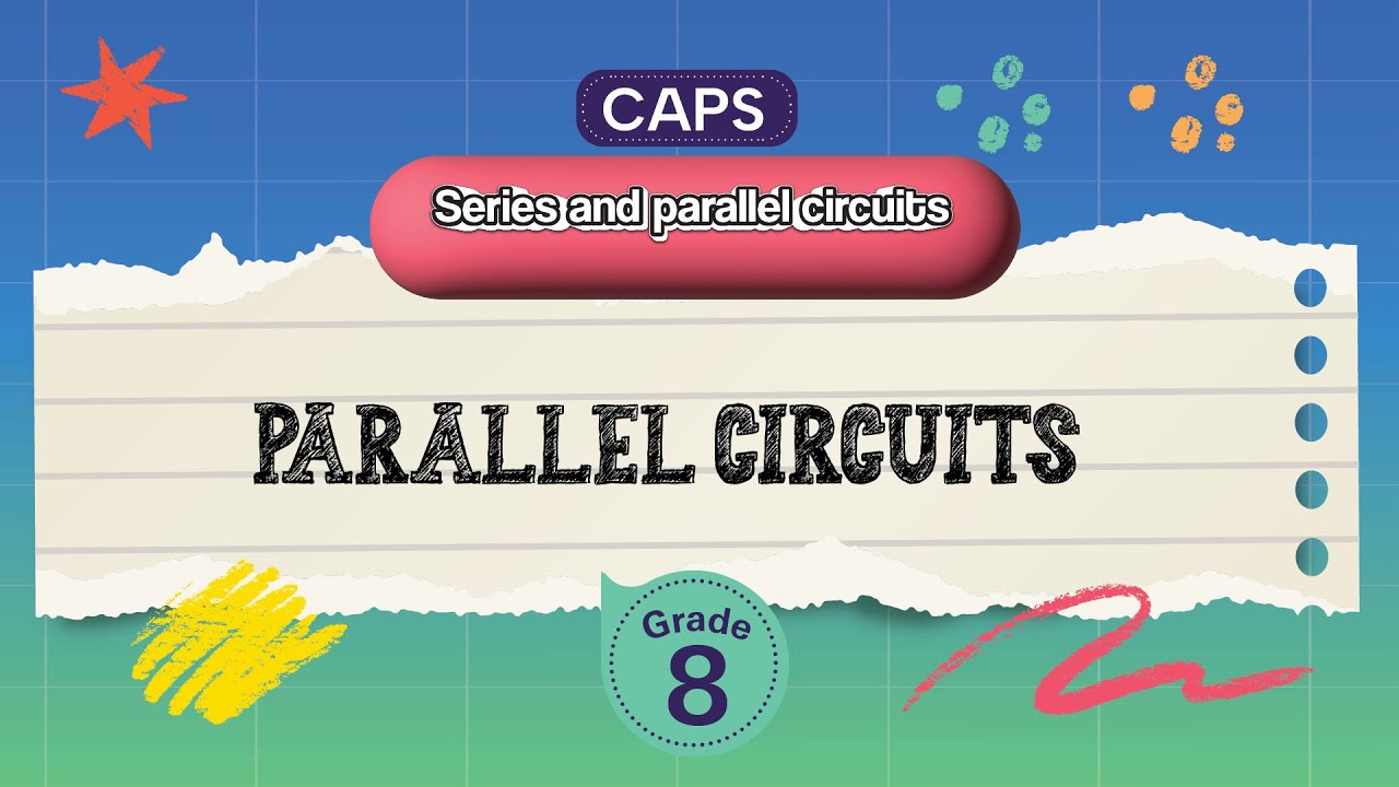 [GRADE 8] Parallel circuits