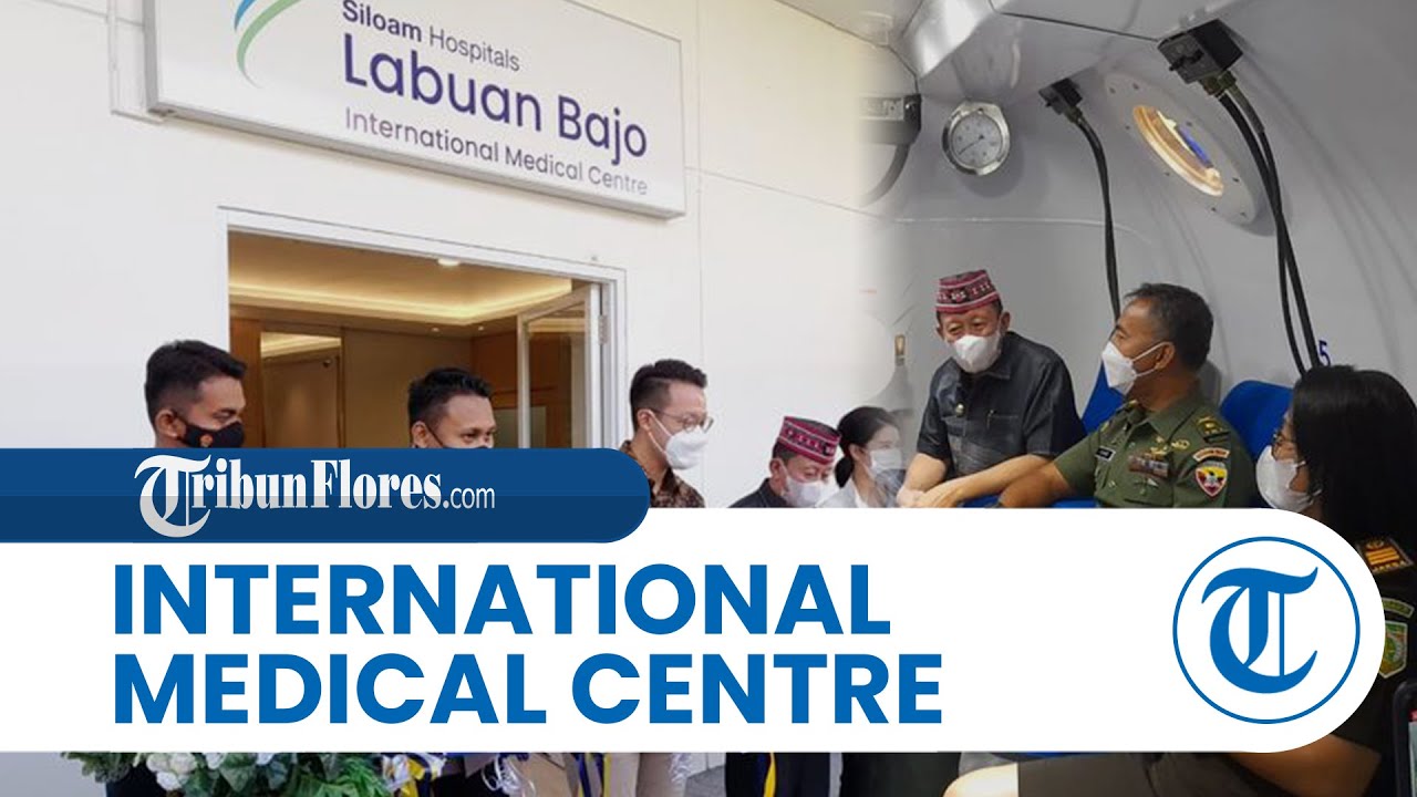 Keselamatan Wisatawan Jadi Prioritas, Labuan Bajo Miliki "International Medical Centre" di RS