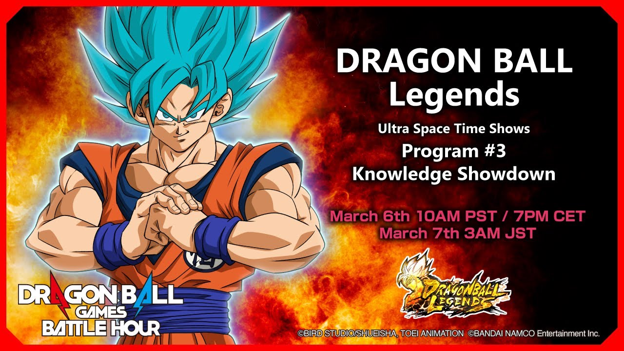 DRAGON BALL Games Battle Hour: DRAGON BALL Legends Ultra Space Time Shows: #3 Knowledge Showdown