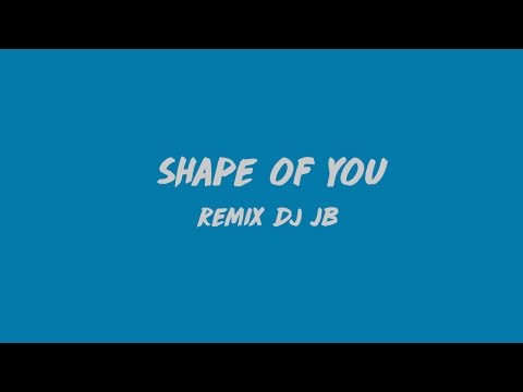 Ed Sheeran - Shape Of You (Spanish Remix) #ShapeOfYou