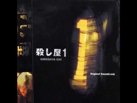 Karera Musication - Koroshiya Ichi (Ichi the Killer) OST [Full Album]