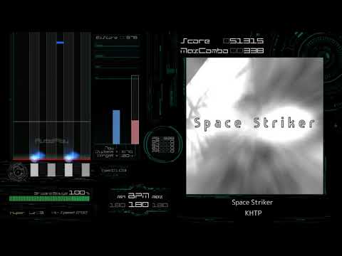 [BMS AutoPlay] Space Striker - KHTP