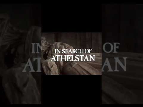 In search of Athelstan