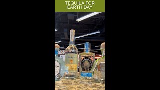 Sustainable Tequila Options for Earth Day 2024 🌎