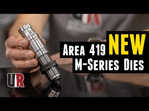 NEW Dies from Area 419: M-Series Sizer (In-Depth)