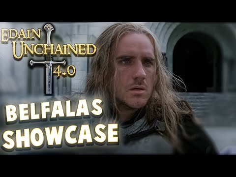 Edain Unchained 4.0 | Belfalas Faction Showcase | How to Play Belfalas? | Bfme | Lotr | New Update
