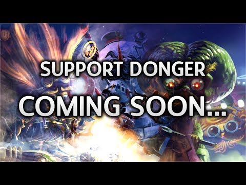 DONGER SUPPORT, SOON...