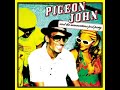 04 ◦ Pigeon John - Brand New Day  (Demo Length Version)