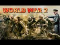 A Brief History of WW2 | Deadliest War in Human History