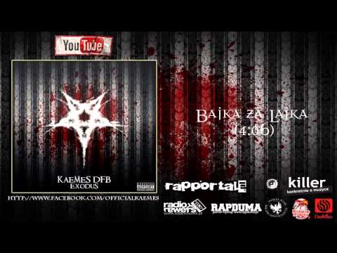 KaeMeS DFB - 04. Bajka za Lajka